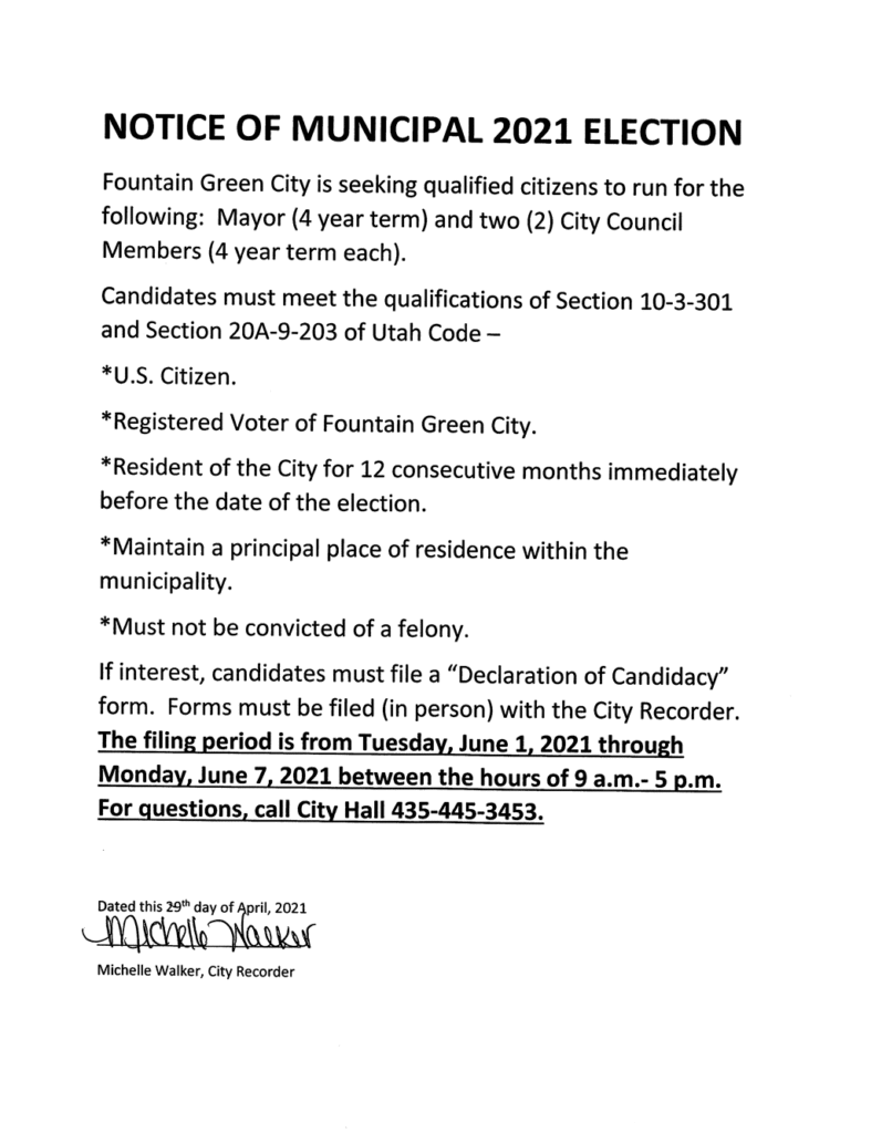 Fountain Green City is seeking qualified citizens to run for the following: Mayor {4 year term) and two (2) City Council Members (4 year term each). 